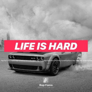 life is hard 