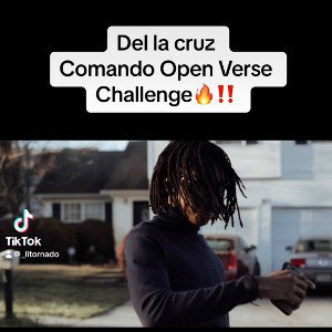 Del la Cruz Comando open verse challenge