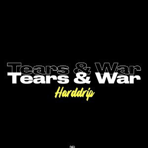 Tears & War