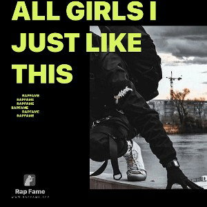 all girls I just like this
