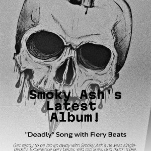 smoky Ash - deadly