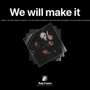 We will make it 