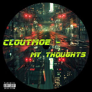 Cloutmoe - My thoughts 