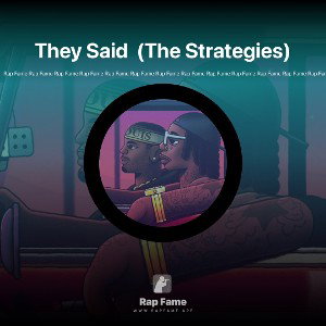 They Said  (The Strategies)
