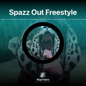 Spazz Out Freestyle 