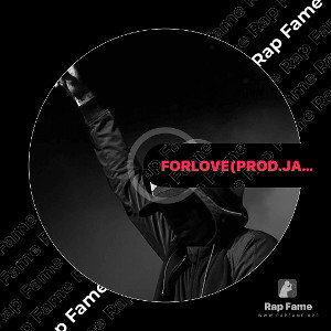 For Love (prod. Jammy Beatz)