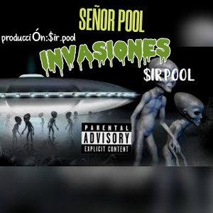 INVASIONES SEÑOR POOL 