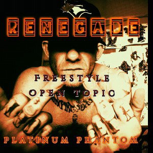 🔥 💥 Renegade Plays 💥 🔥 OPEN TOPIC