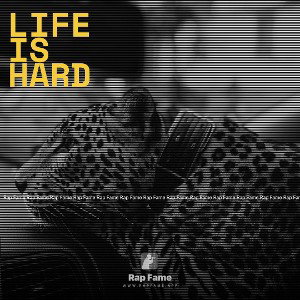 Life Is Hard