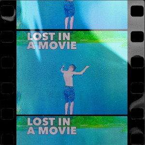 Lost In A Movie (feat. Shahiru)