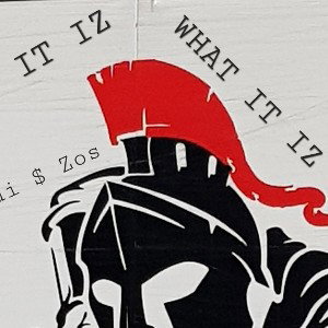IT IZ WHAT IT IZ ! DON'T BLOW IT UP.  LOUI $ ZOS