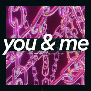 You And Me