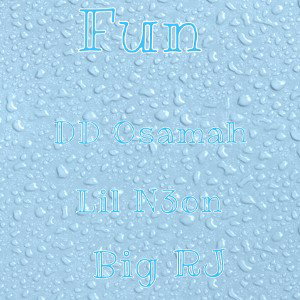DD Osamah x SugarHill RDot x Big RJ - Fun