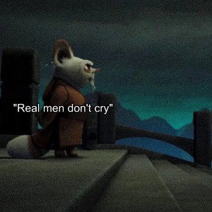 real men don’t cry