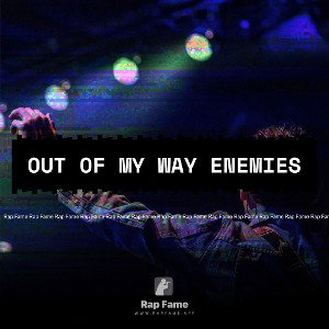 out of my way enemies 