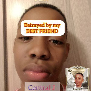 Betrayed by my best friend