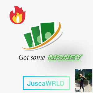 Got some money 