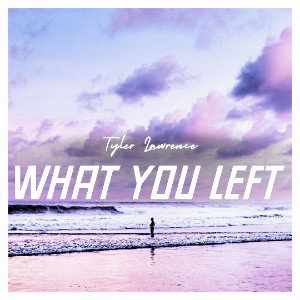 What You Left