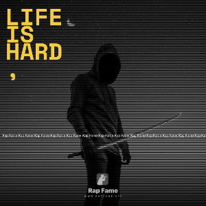 Life is hard,