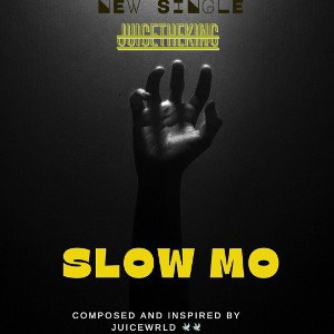 SLOW MO