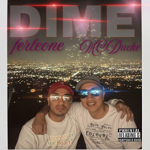 ferleone feat mcducke( Dime) 