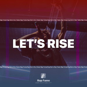 Let’s rise 