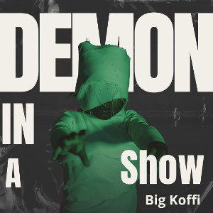 Demon in a Show