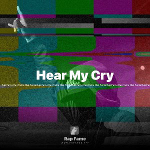 Hear My Cry