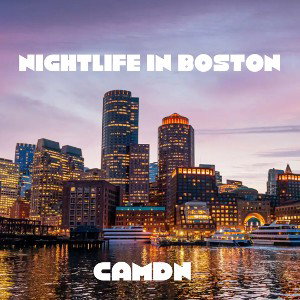 Nightlife In Boston