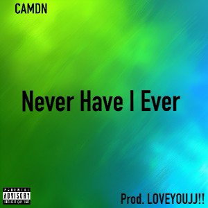 Never Have I Ever