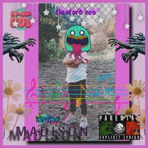 Bastard son - Madison