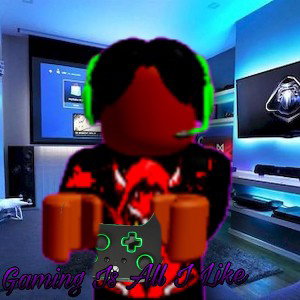 Gaming is All I Like