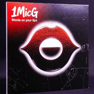 1Mic G - words on your lips