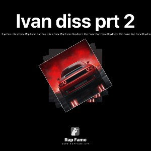 Ivan diss prt 2