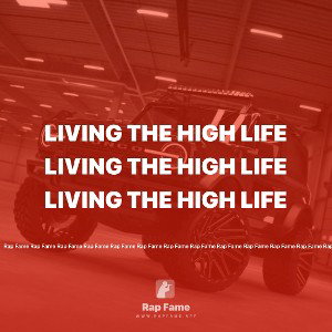 Living the high life