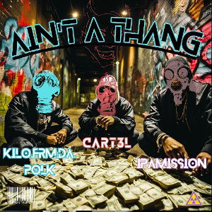 Ain't a thang 