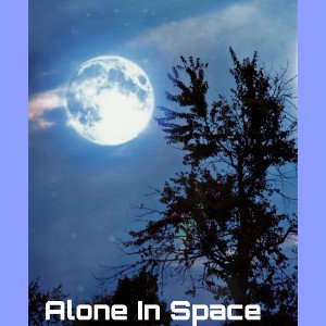 Alone In Space
