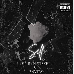 Self ft lil streett & bvnita