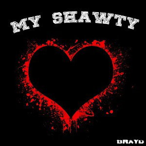 gbt baby- my shawty 