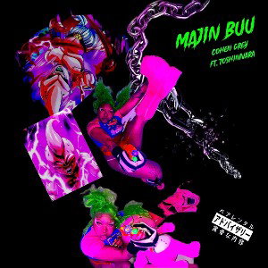 MAJIN BUU - Cohen Gréy ft Toshinivara