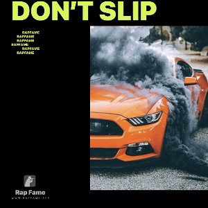 don’t slip