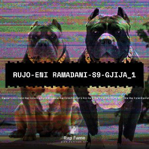 RUJO-ENI RAMADANI-S9-GJIJA_1