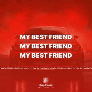 my best friend 