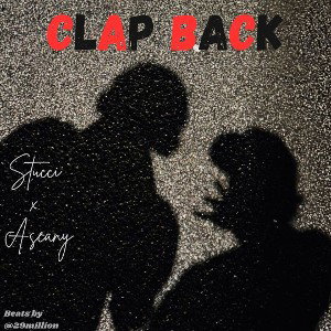 Clap bacc - Stucci ft Seany