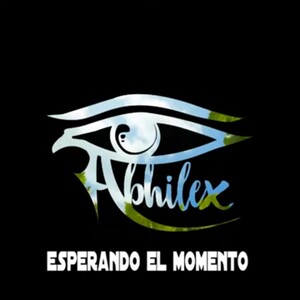Abhilex - Esperando el momento