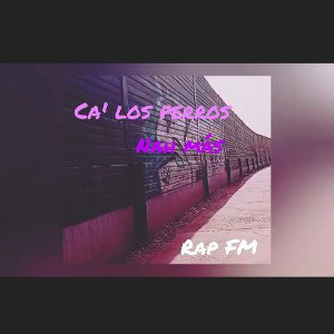 Ca' los perros - Nah más