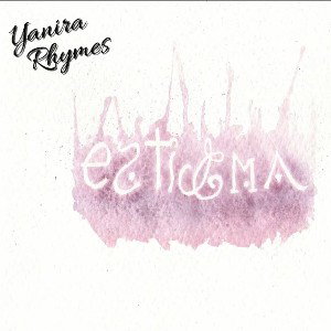 Yanira Rhymes - Somos Canes
