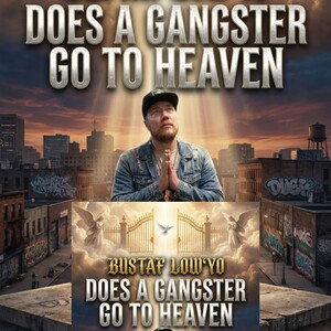 does gangster get to Go to heaven