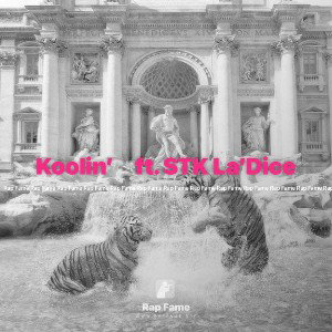 Koolin’     ft. STK La’Dice
