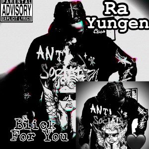 RaYungen-Blick For You
